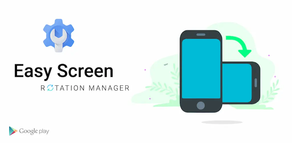 Easy Screen Rotation Manager