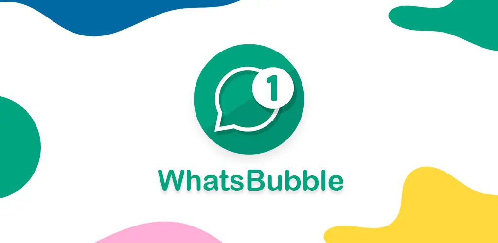 WhatsBubble Mod 1
