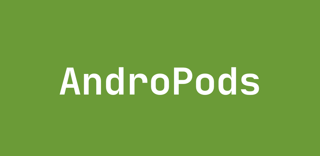 AndroPods - Airpods on Android Mod