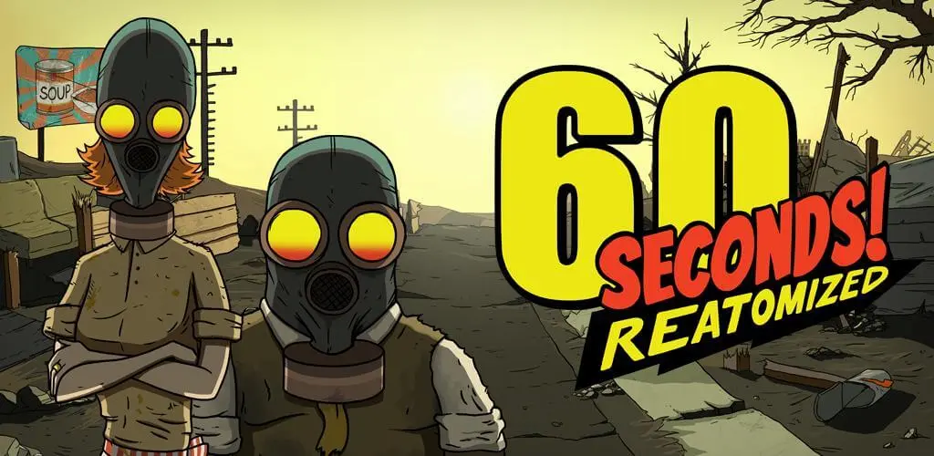 60 seconds reatomized 1