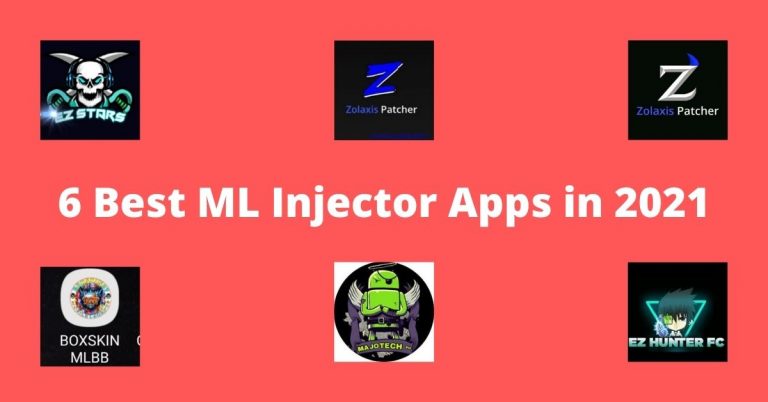 6 Best Mobile Legends (ML) Injector Apps in 2021