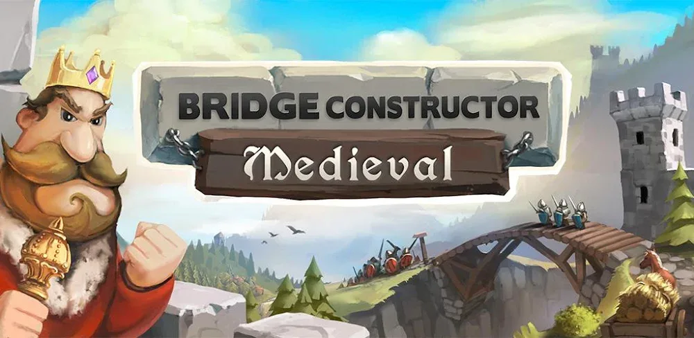 Download Bridge Constructor Medieval APK (Paid/Full Game) Latest Version