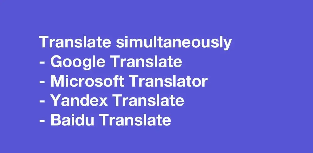 Translate Box multiple translators in one app 1