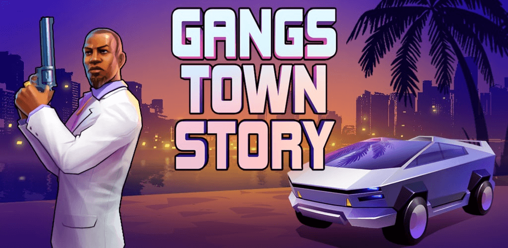 Histoire de Gangs Town MOD APK