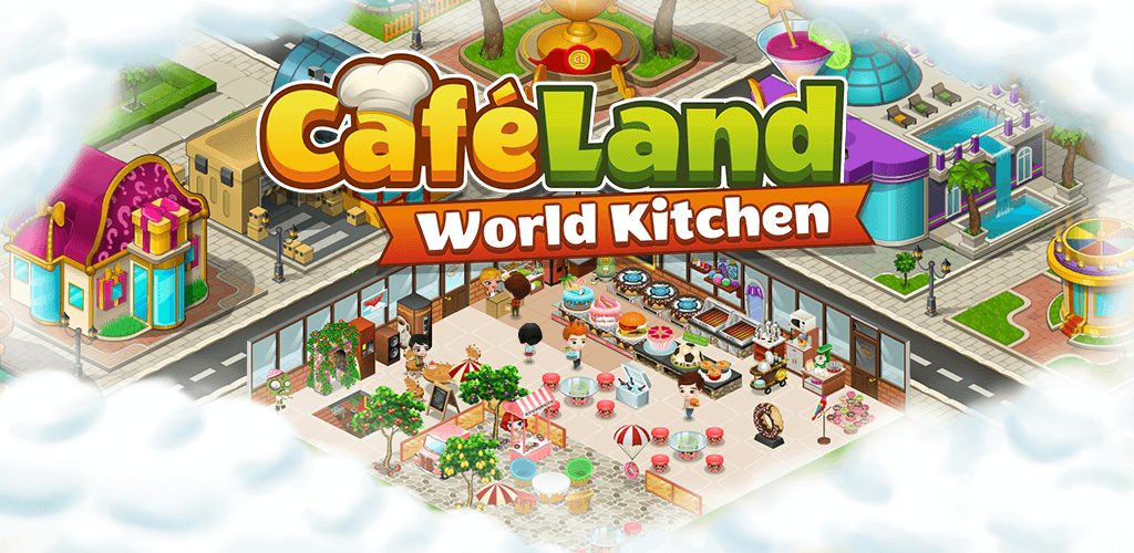 Cafeland - Wereldkeuken MOD APK