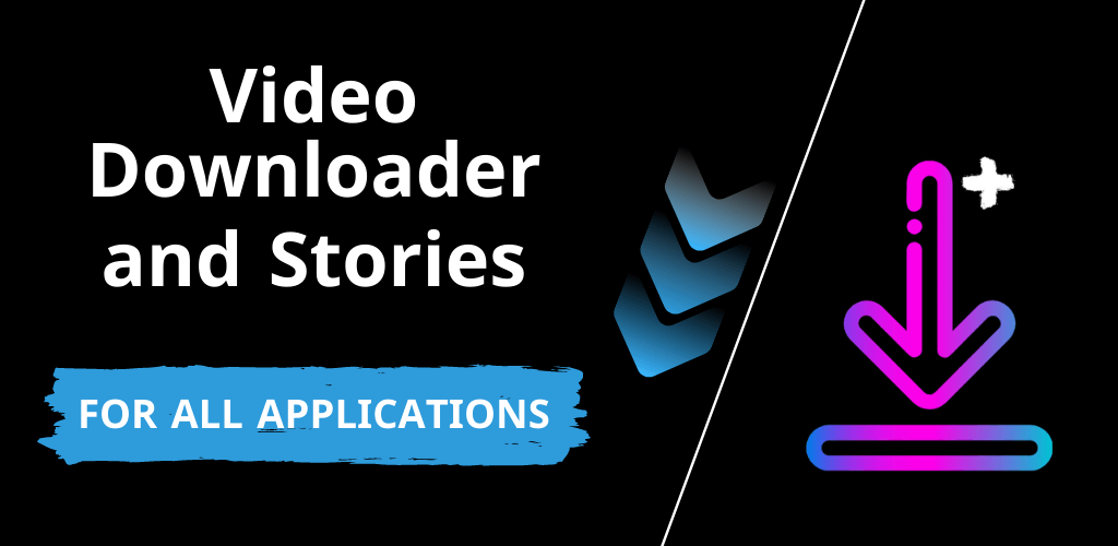 Video Downloader and Stories MOD APK