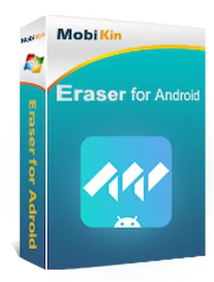Android için MobiKin Silgisi