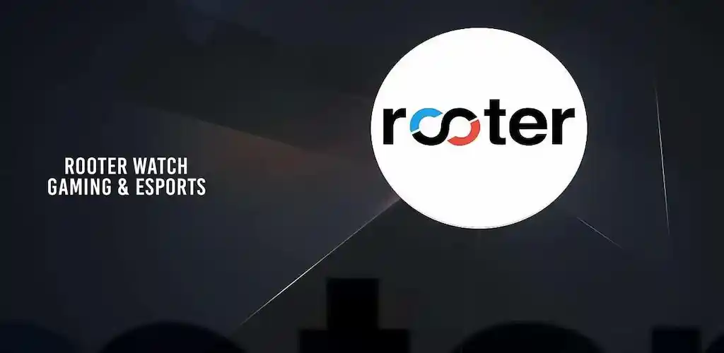 Rooter Watch Gaming Esports