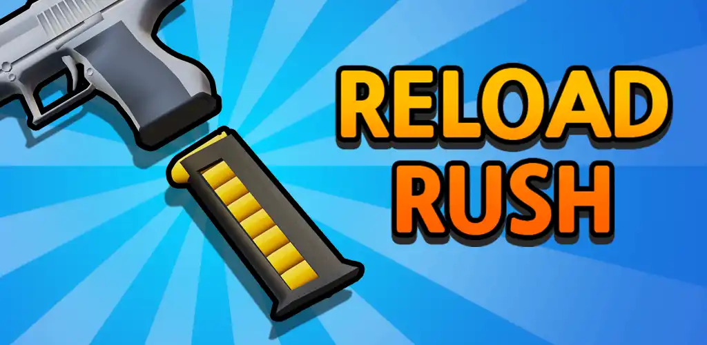 Reload Rush Mod-1