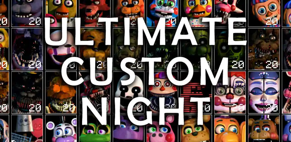 ultimate-custom-night-Mod