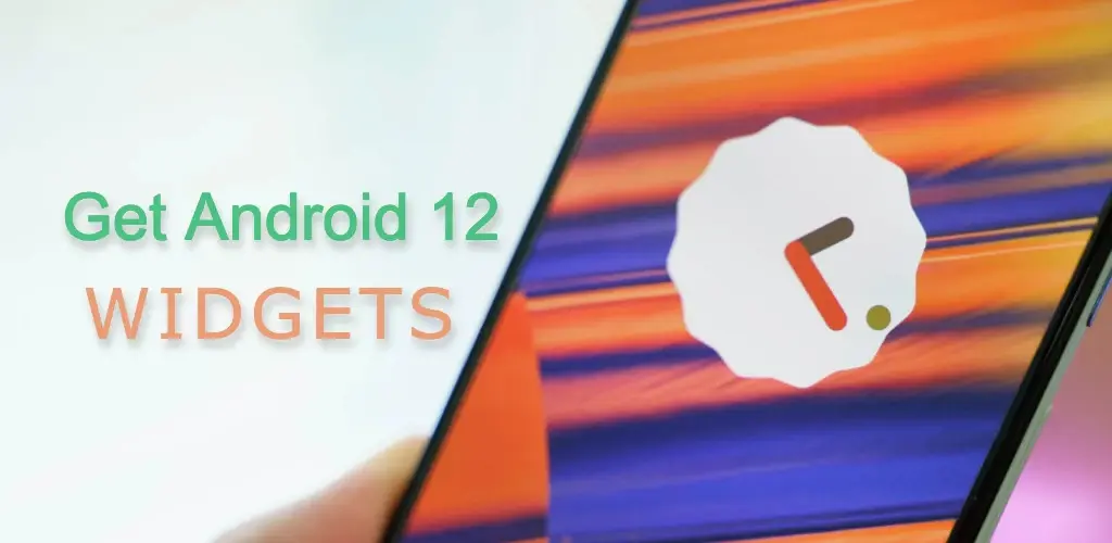 Android 12 Widgets 1