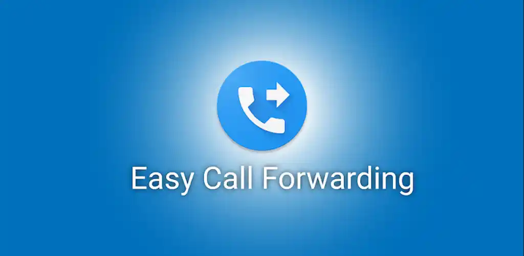 Easy Call Forwarding
