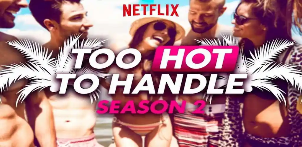 too hot to handle 2 netflix 7